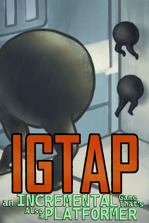 IGTAP: an Incremental Game That's Also a Platformer boxart