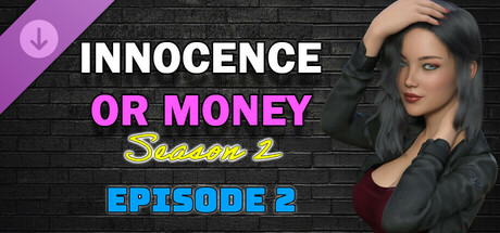 Innocence or Money: Season 2 - Episode 2 boxart