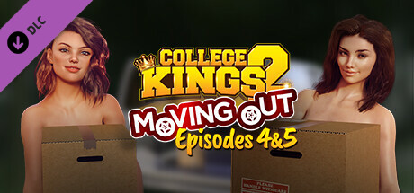 College Kings 2:  Episodes 4 & 5 - Moving Out boxart